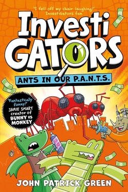 Investigators Ants in our pants