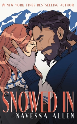 Snowed In