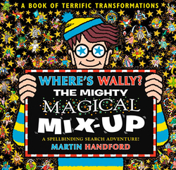 WHERE'S WALLY? THE MIGHTY MAGICAL MIX-UP