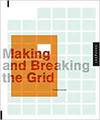 MAKING AND BREAKING THE GRID: