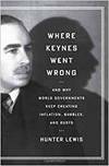 WHERE KEYNES WENT WRONG