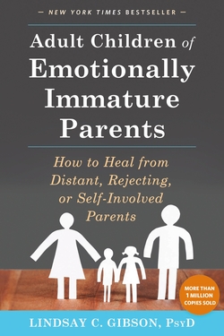 Adult Children of Emotionally Immature Parents
