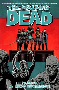 THE WALKING DEAD VOLUMEN 22