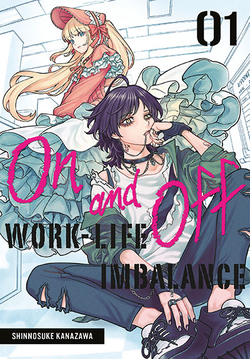 ON AND OFF: WORK-LIFE IMBALANCE VOL 1