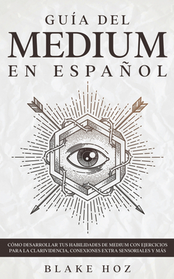 Guía del Medium en Español