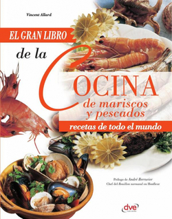 El gran libro de la cocina de mariscos y pescados