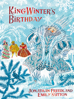 KING WINTER'S BIRTHDAY