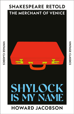 SHYLOCK IS MY NAME