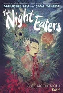 THE NIGHT EATERS: SHE EATS THE NIGHT (BOOK 1)