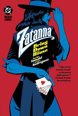 ZATANNA: BRING DOWN THE HOUSE