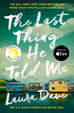 THE LAST THING HE TOLD ME