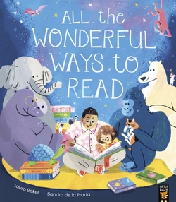 ALL THE WONDERFUL WAYS TO READ