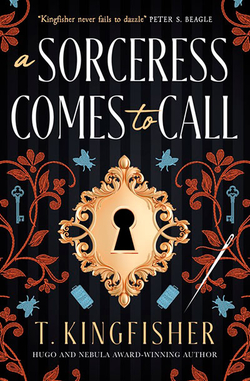 A SORCERESS COMES TO CALL