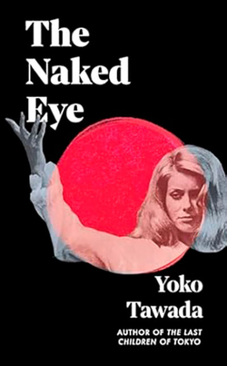 THE NAKED EYE
