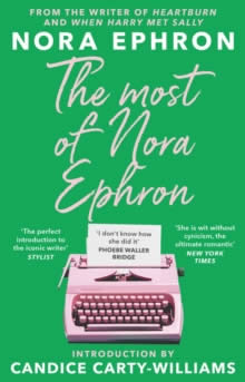 THE MOST OF NORA EPHRON