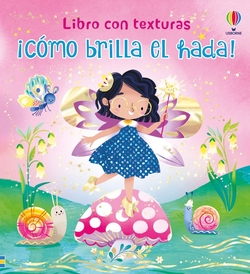 �C�mo brilla el hada!