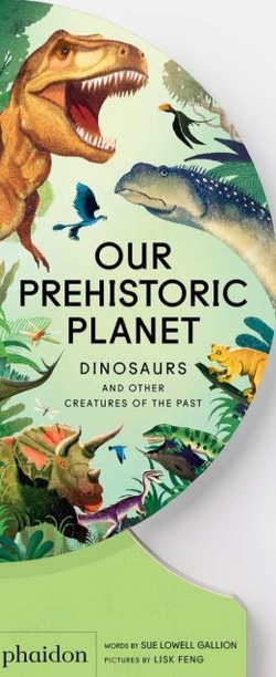 OUR PREHISTORIC PLANET