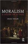 MORALISM: A STUDY OF A VICE