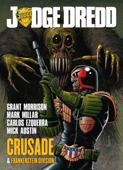 JUDGE DREDD: CRUSADE