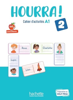 HOURRA ! 2 - CAHIER D'ACTIVIT�S (A1)