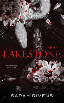 Lakestone. Tome 2