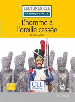 L'HOMME � L'OREILLE CASS�E - NIVEAU 1;A1
