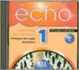 ECHO 1:CD AUDIO INDIVIDUEL METHODE FRAN�AIS NIV.A1 A2