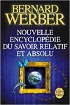 NOUVELLE ENCYCLOPEDIE DU SAVOIR RELATIF ET ABSOLU