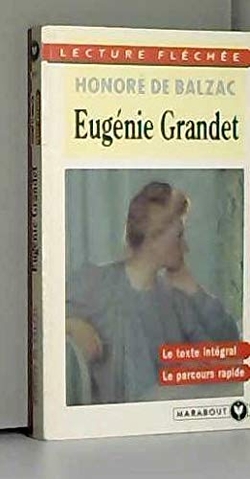 EUGENIE GRANDET/LECTURE FLECHEE