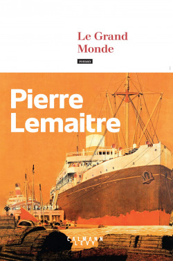 Le Grand Monde (Les Anness Glorieuses I)