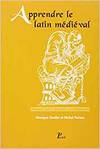 APPRENDRE LE LATIN MEDIEVAL