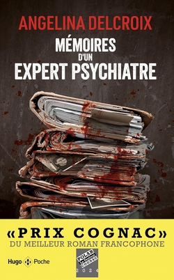 M�moires d'un expert psychiatre