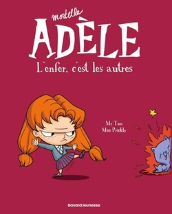 Mortelle Ad�le Tome 2 - L'enfer, c'est les autres