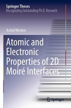 Atomic and Electronic Properties of 2D Moir� Interfaces