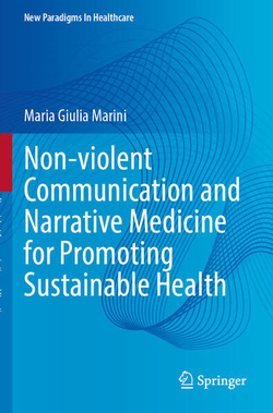 Non-violent Communication and Narrative Medicine for Promoting Su
