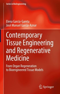 Contemporary Tissue Engineering and Regenerative Medicine