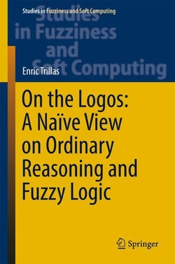 On the Logos: A Na�ve View on Ordinary Reasoning and Fuzzy Logic