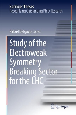 Study of the Electroweak Symmetry Breaking Sector for the LHC