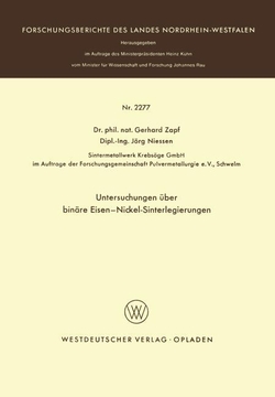 Untersuchungen �ber bin�re Eisen-Nickel-Sinterlegierungen