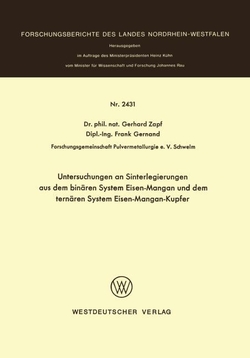 Untersuchungen an Sinterlegierungen aus dem bin�ren System Eisen-Mangan und dem tern�ren System Eisen-Mangan-Kupfer