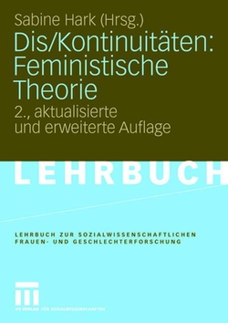DIS/KONTINUIT�TEN: FEMINISTISCHE THEORIE