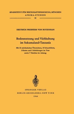BODENNUTZUNG UND VIEHHALTUNG IM SUKUMALAND/TANZANIA