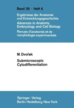 SUBMICROSCOPIC CYTODIFFERENTIATION