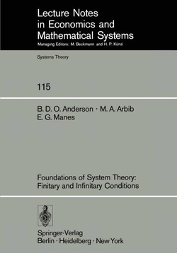 FOUNDATIONS OF SYSTEM THEORY: FINITARY AND INFINITARY CONDITIONS