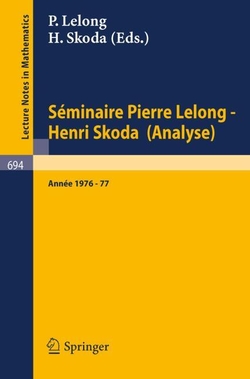 S�MINAIRE PIERRE LELONG - HENRI SKODA (ANALYSE)