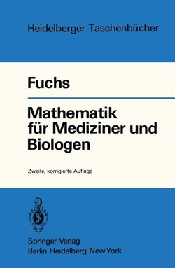 MATHEMATIK F�R MEDIZINER UND BIOLOGEN