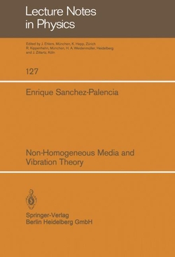 Non-Homogeneous Media and Vibration Theory