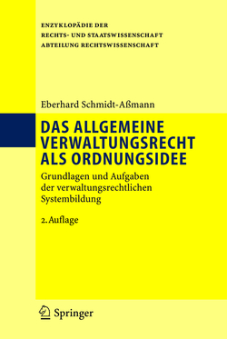 DAS ALLGEMEINE VERWALTUNGSRECHT ALS ORDNUNGSIDEE