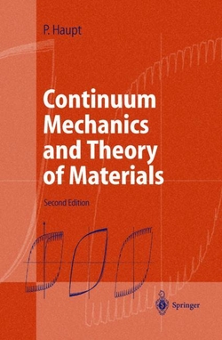 Continuum mechanics and theory of materials 2nd ed.