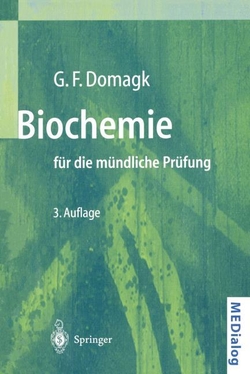 Biochemie f�r die m�ndliche Pr�fung